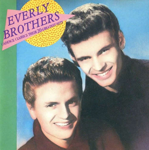 Cover The Everly Brothers* - Cadence Classics - Their 20 Greatest Hits (CD, Comp, RE) Schallplatten Ankauf