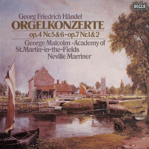 Cover Georg Friedrich Händel, George Malcolm ∙ Academy Of St.Martin-in-the-Fields*, Neville Marriner* - Orgelkonzerte Op.4 Nr.5&6 - Op.7 Nr.1&2 (LP) Schallplatten Ankauf