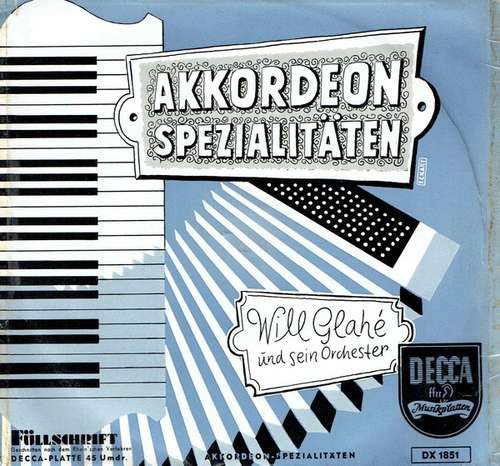 Cover Will Glahé Und Sein Orchester - Akkordeon Spezialitäten (7, EP) Schallplatten Ankauf
