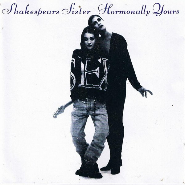 Cover Shakespears Sister* - Hormonally Yours (CD, Album, Blu) Schallplatten Ankauf