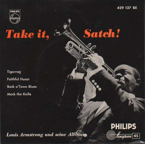 Cover Louis Armstrong Und Seine All-Stars* - Take It, Satch! (7, EP, RP) Schallplatten Ankauf