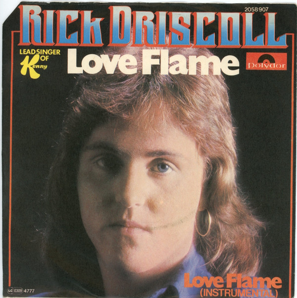 Bild Rick Driscoll - Love Flame (7, Single) Schallplatten Ankauf
