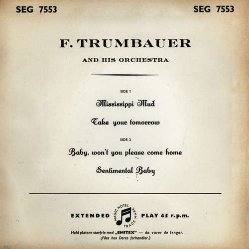 Cover Frankie Trumbauer And His Orchestra, Bix Beiderbecke - Mississippi Mud / Take Your Tomorrow / Baby Won't You Please Come Home / Sentimental Baby (7, EP) Schallplatten Ankauf