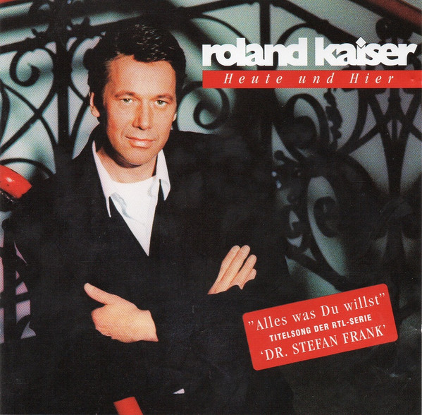 Cover Roland Kaiser - Heute Und Hier (CD, Album) Schallplatten Ankauf