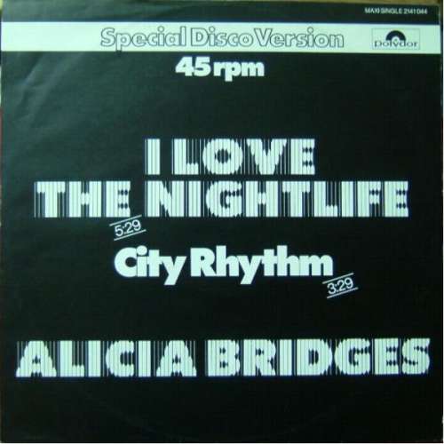 Cover Alicia Bridges - I Love The Nightlife (12, Maxi) Schallplatten Ankauf