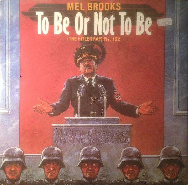Cover Mel Brooks - To Be Or Not To Be (The Hitler Rap) Pts. 1&2 (12, Single) Schallplatten Ankauf