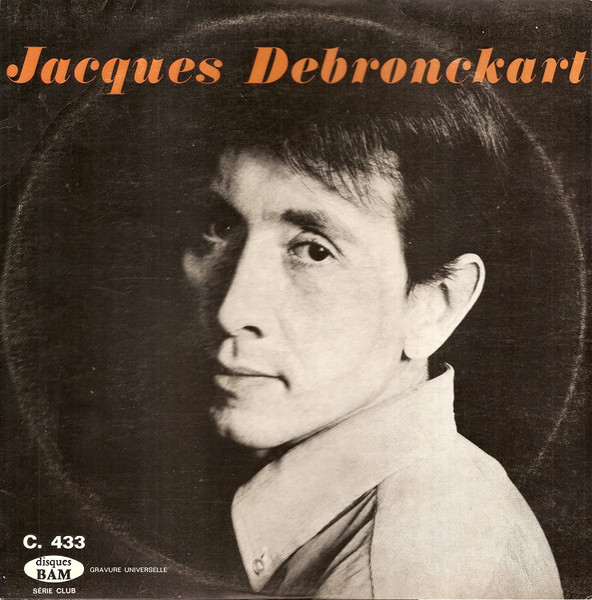 Bild Jacques Debronckart - Jacques Debronckart (LP, Album) Schallplatten Ankauf