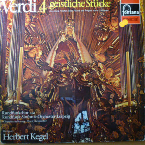 Cover Verdi*, Rundfunkchor Leipzig, Rundfunk-Sinfonie-Orchester Leipzig, Herbert Kegel - 4 Geistliche Stücke (Quattro Pezzi Sacri) (LP) Schallplatten Ankauf