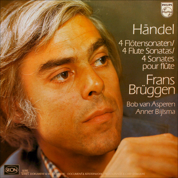 Cover Händel* - Frans Brüggen, Bob van Asperen, Anner Bijlsma* - 4 Flötensonaten = 4 Flute Sonatas = 4 Sonates Pour Flûte (LP) Schallplatten Ankauf