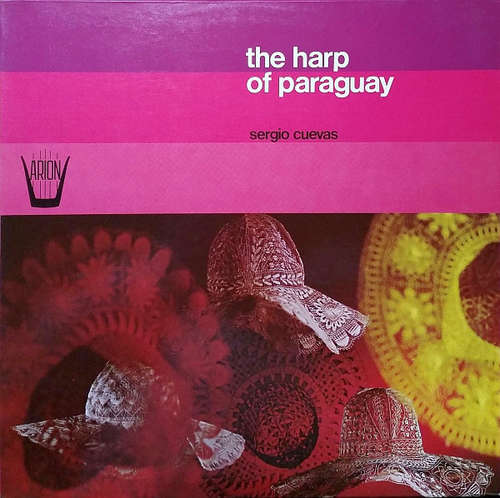 Cover Sergio Cuevas - The Harp Of Paraguay (LP, Album) Schallplatten Ankauf