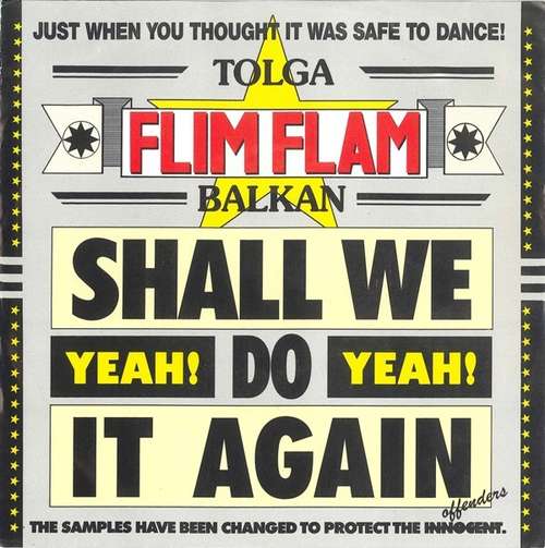 Cover Tolga Flim Flam Balkan - Shall We Do It Again  (Yeah! Yeah!) (7) Schallplatten Ankauf