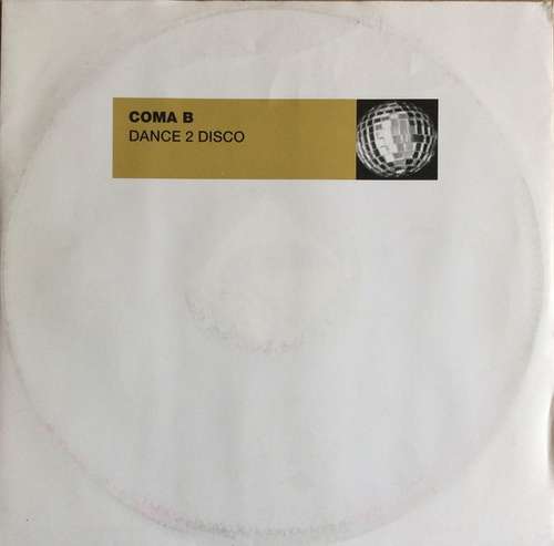 Cover Coma B - Dance 2 Disco (12) Schallplatten Ankauf
