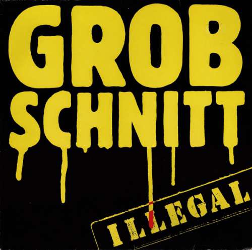 Cover Grobschnitt - Illegal (LP, Album) Schallplatten Ankauf