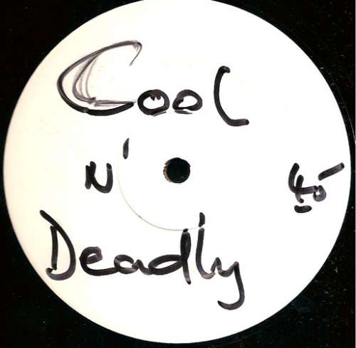 Cover Unknown Artist - Cool N' Deadly (12, W/Lbl) Schallplatten Ankauf