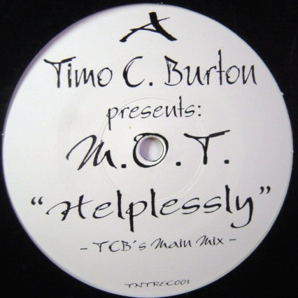 Cover Timo C. Burton Presents M.O.T.* - Helplessly (12) Schallplatten Ankauf