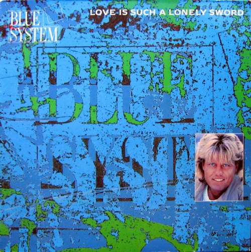 Cover Blue System - Love Is Such A Lonely Sword (12, Maxi) Schallplatten Ankauf