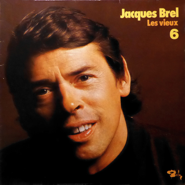 Bild Jacques Brel - 6 Lex Vieux (LP, Comp) Schallplatten Ankauf