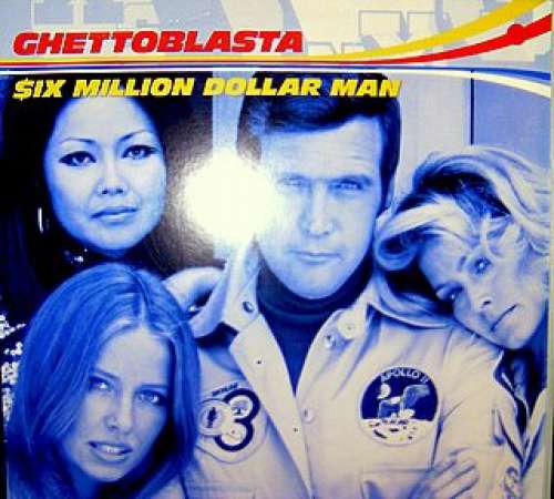 Cover Ghettoblasta - $ix Million Dollar Man (12) Schallplatten Ankauf
