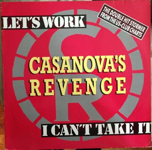 Cover Casanova's Revenge - Let's Work / I Can't Take It (12) Schallplatten Ankauf