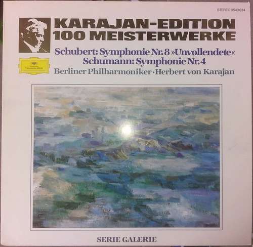 Cover Franz Schubert, Robert Schumann - Symphonie Nr. 8 Unvollendete, Symphonie Nr. 4 (LP, Album) Schallplatten Ankauf