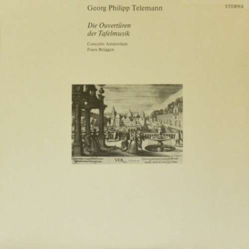 Cover Georg Philipp Telemann - Concerto Amsterdam, Frans Brüggen - Die Ouvertüren der Tafelmusik (2xLP, Album) Schallplatten Ankauf