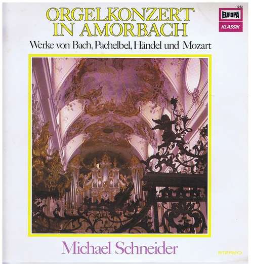Cover Michael Schneider* - Orgelkonzert in Amorbach (LP) Schallplatten Ankauf