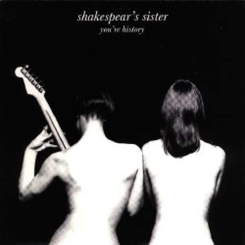 Cover Shakespear's Sister - You're History (12) Schallplatten Ankauf