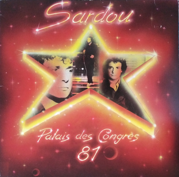 Cover Michel Sardou - Palais Des Congrès 81 (2xLP, Album, Gat) Schallplatten Ankauf