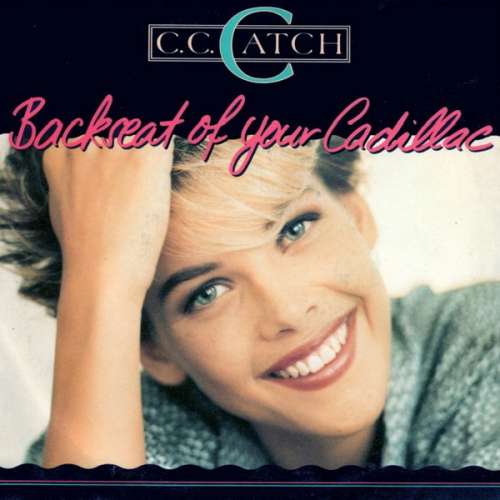 Bild C.C. Catch - Backseat Of Your Cadillac (7, Single) Schallplatten Ankauf