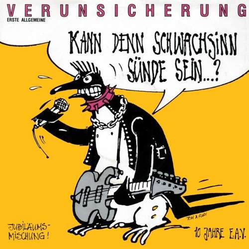 Bild Erste Allgemeine Verunsicherung* - Kann Denn Schwachsinn Sünde Sein...? (7, Single) Schallplatten Ankauf