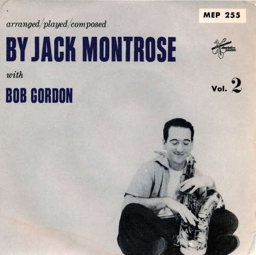 Cover Jack Montrose With  Bob Gordon (2) - Arranged / Played / Composed By Jack Montrose With Bob Gordon Vol. 2 (7, EP) Schallplatten Ankauf