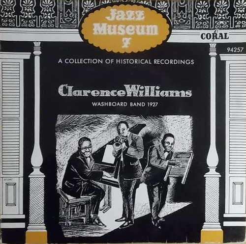 Cover Clarence Williams And His Bottomland Orchestra* - Clarence Williams Washboard Band 1927 (7, EP) Schallplatten Ankauf