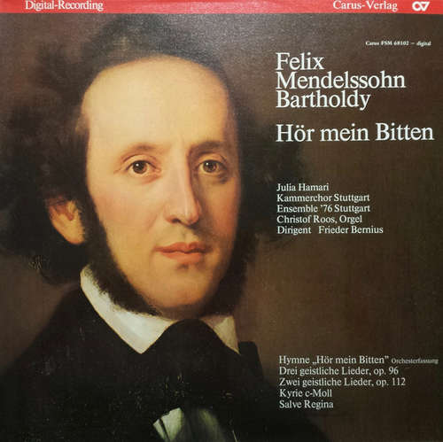Cover Felix Mendelssohn-Bartholdy - Julia Hamari, Kammerchor Stuttgart, Ensemble '76 Stuttgart*, Christof Roos Dirigent Frieder Bernius - Hör Mein Bitten (LP, Album) Schallplatten Ankauf