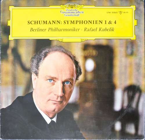 Cover Schumann* – Berliner Philharmoniker, Rafael Kubelik - Symphonien 1 & 4 (LP, Mono) Schallplatten Ankauf