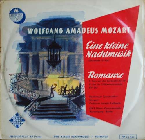 Cover Wolfgang Amadeus Mozart, Joseph Keilberth, Bamberger Symphoniker, RIAS Bläser-Kammermusik-Vereinigung, Berlin - Eine Kleine Nachtmusik - Romanze (10, Album) Schallplatten Ankauf