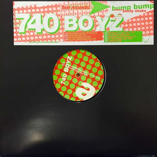 Cover 740 Boyz - Bump Bump (Booty Shake) (2x12) Schallplatten Ankauf