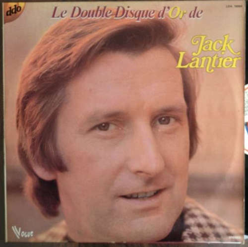 Cover Jack Lantier - Le Double Disque D'Or De Jack Lantier (2xLP, Comp, Gat) Schallplatten Ankauf
