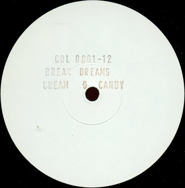 Bild Cream & Candy - Break Dreams (12, W/Lbl) Schallplatten Ankauf