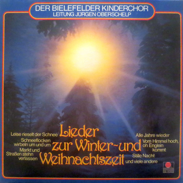 Cover Der Bielefelder Kinderchor Leitung Jürgen Oberschelp - Lieder Zur Winter- Und Weihnachtszeit (LP, Album) Schallplatten Ankauf
