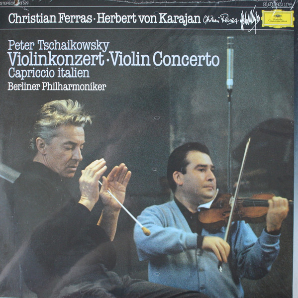 Cover Tschaikowsky* / Christian Ferras · Herbert von Karajan · Berliner Philharmoniker - Violinkonzert - Violin Concerto Cappricio italien (LP) Schallplatten Ankauf