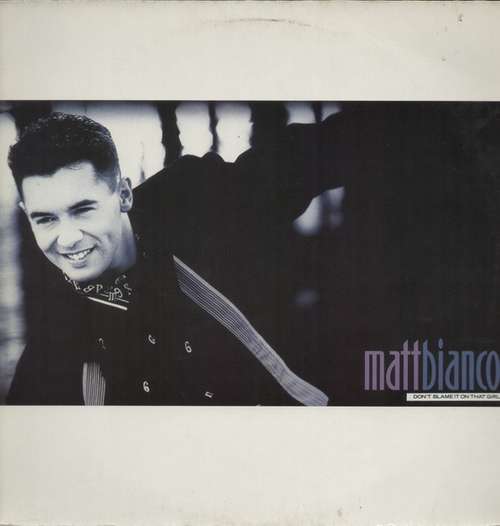 Cover Matt Bianco - Don't Blame It On That Girl (12) Schallplatten Ankauf