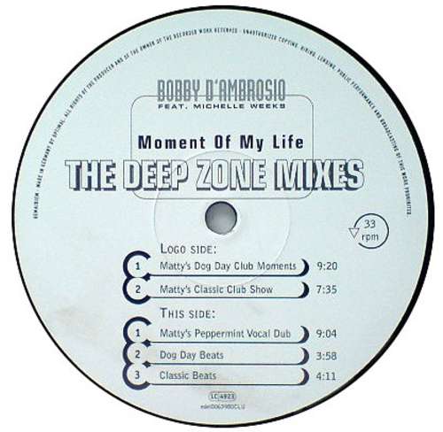 Cover Bobby D'Ambrosio - Moment Of My Life (The Deepzone Mixes) (12) Schallplatten Ankauf