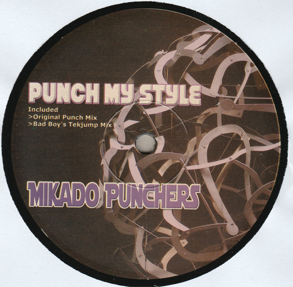 Bild Mikado Punchers - Punch My Style (12) Schallplatten Ankauf