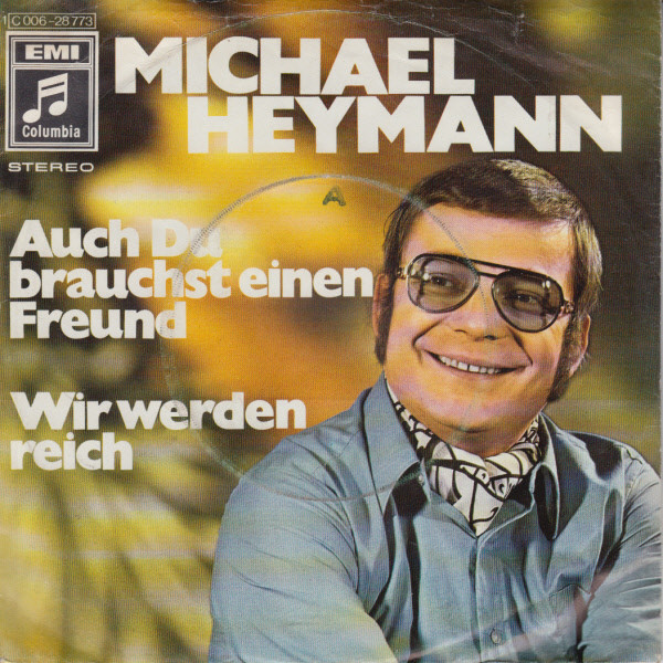 Cover Michael Heymann - Auch Du Brauchst Einen Freund (7, Single) Schallplatten Ankauf