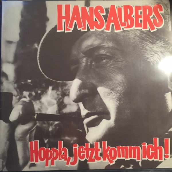 Cover Hans Albers - Hoppla, Jetzt Komm Ich! (LP, Comp) Schallplatten Ankauf