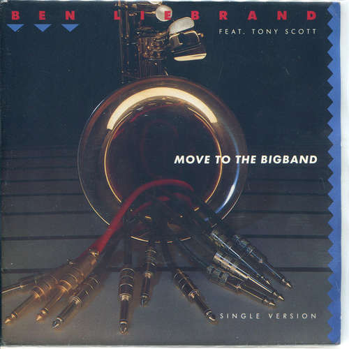 Cover Ben Liebrand Feat. Tony Scott - Move To The Bigband (7, Single) Schallplatten Ankauf