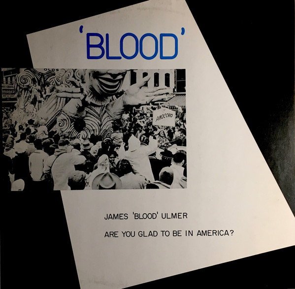 Bild James 'Blood' Ulmer* - Are You Glad To Be In America? (LP, Album) Schallplatten Ankauf