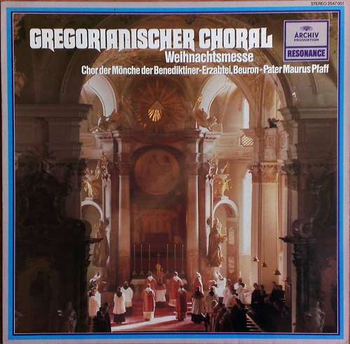 Cover Chor Der Mönche Der Benediktiner-Erzabtei St. Martin, Beuron, Pater Maurus Pfaff - Gregorianischer Choral: Weihnachtsmesse (LP) Schallplatten Ankauf