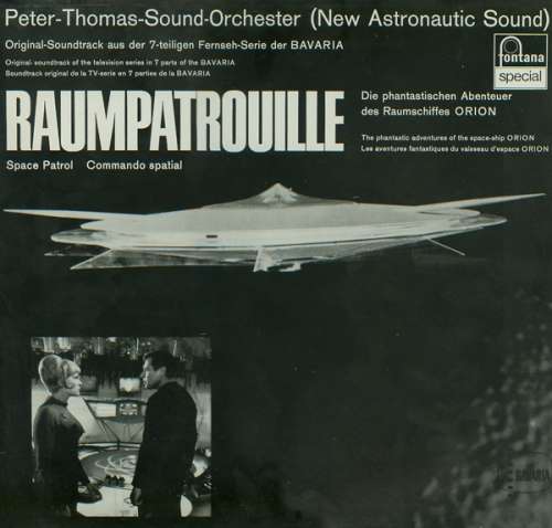 Cover Peter-Thomas-Sound-Orchester (New Astronautic Sound)* - Raumpatrouille (Die Phantastischen Abenteuer Des Raumschiffes ORION) (LP, Album, RE) Schallplatten Ankauf