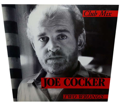 Cover Joe Cocker - Two Wrongs (Club Mix) (12, Maxi) Schallplatten Ankauf